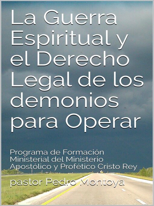 Title details for La Guerra Espiritual y el ‎Derecho Legal de los ‎demonios para Operar by PEDRO MONTOYA - Available